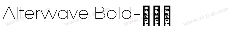 Alterwave Bold字体转换